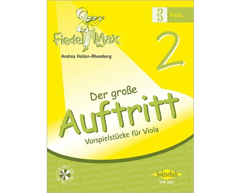 Fiedel-Max für Viola - Der große Auftritt Band 2
