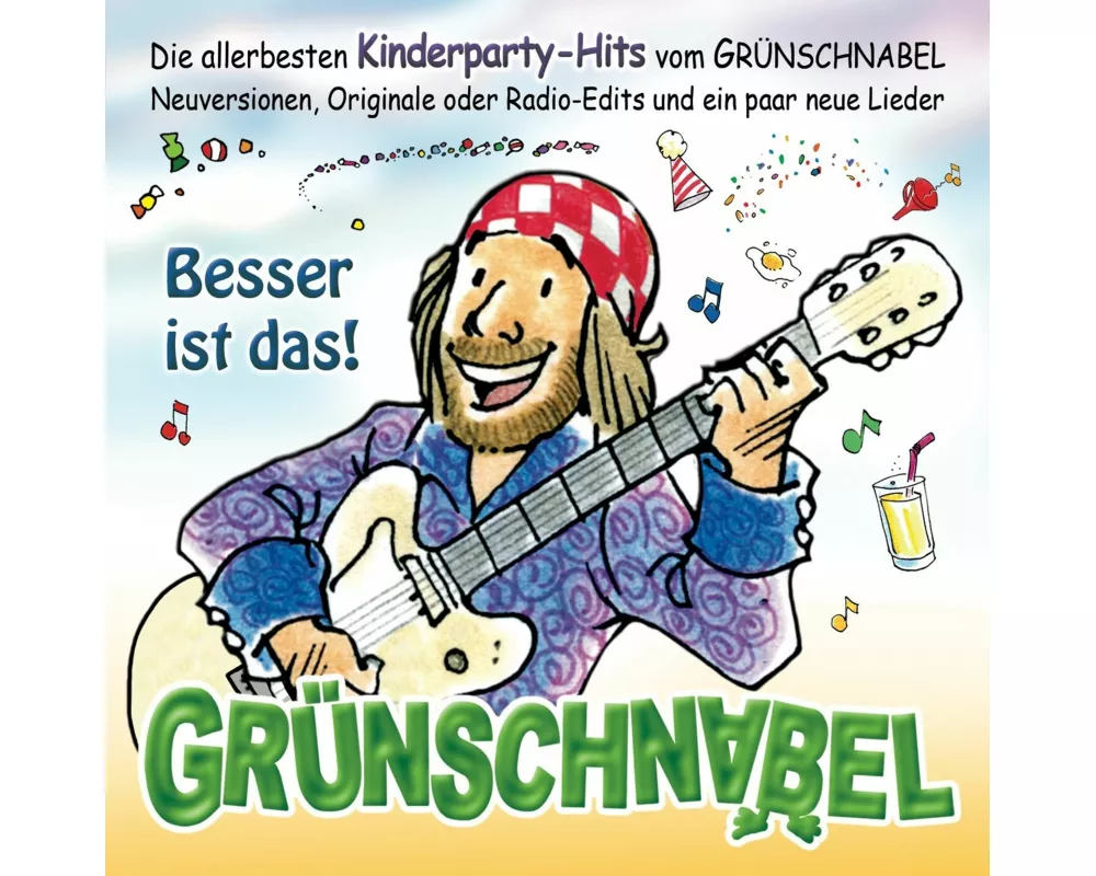 Besser ist das! Die allerbesten Kinderparty-Hits