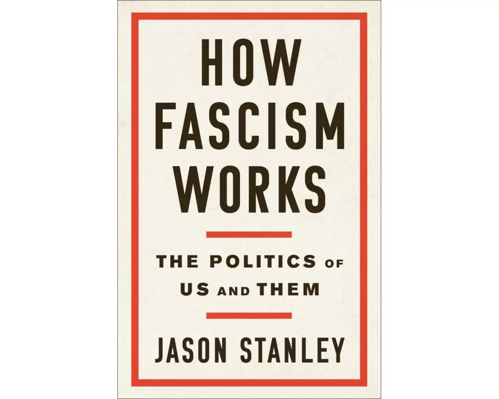 How Fascism Works