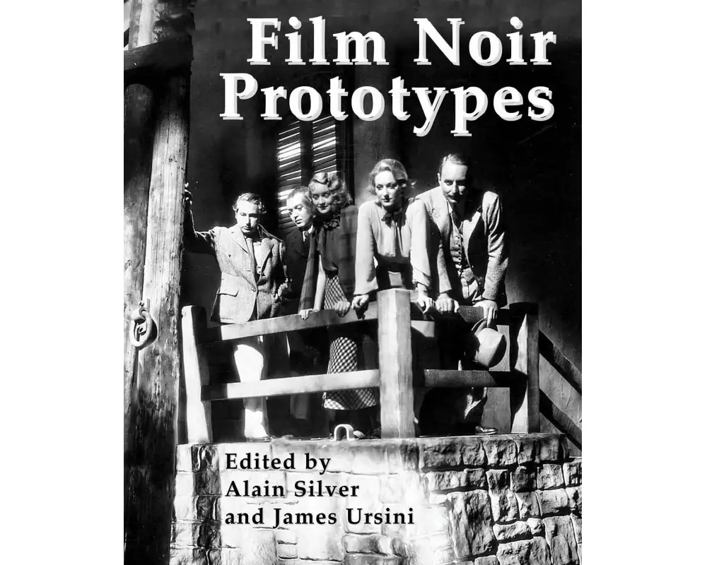 Film Noir Prototypes