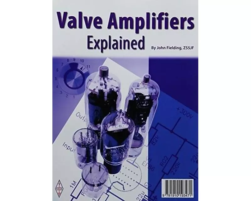 Valves Amplifiers Explained
