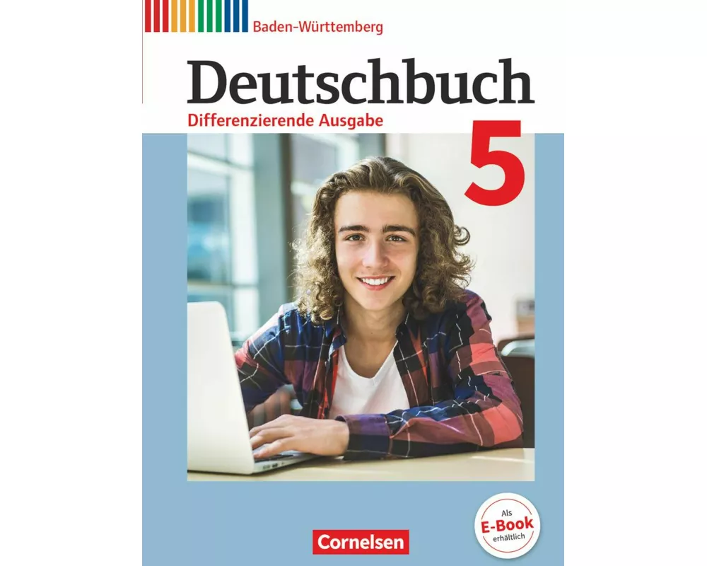 Deutschbuch - Sprach- und Lesebuch - Differenzierende Ausgabe Baden-Württemberg 2016 - Band 5: 9. Schuljahr