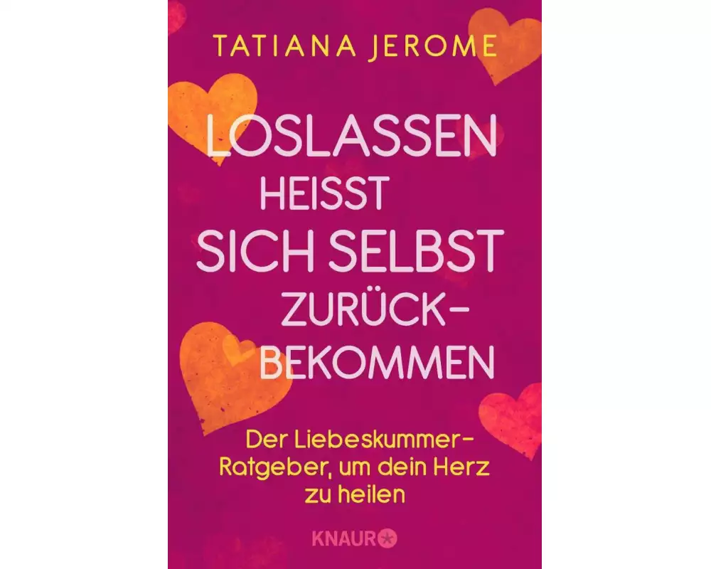 Loslassen heißt sich selbst zurückbekommen