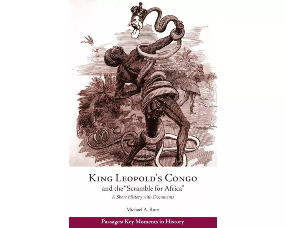 King Leopold's Congo and the "Scramble for Africa"
