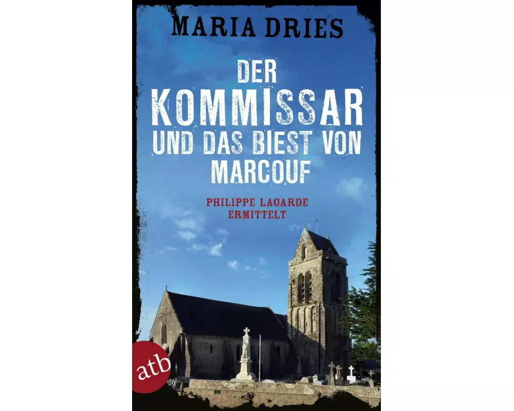 Der Kommissar und das Biest von Marcouf
