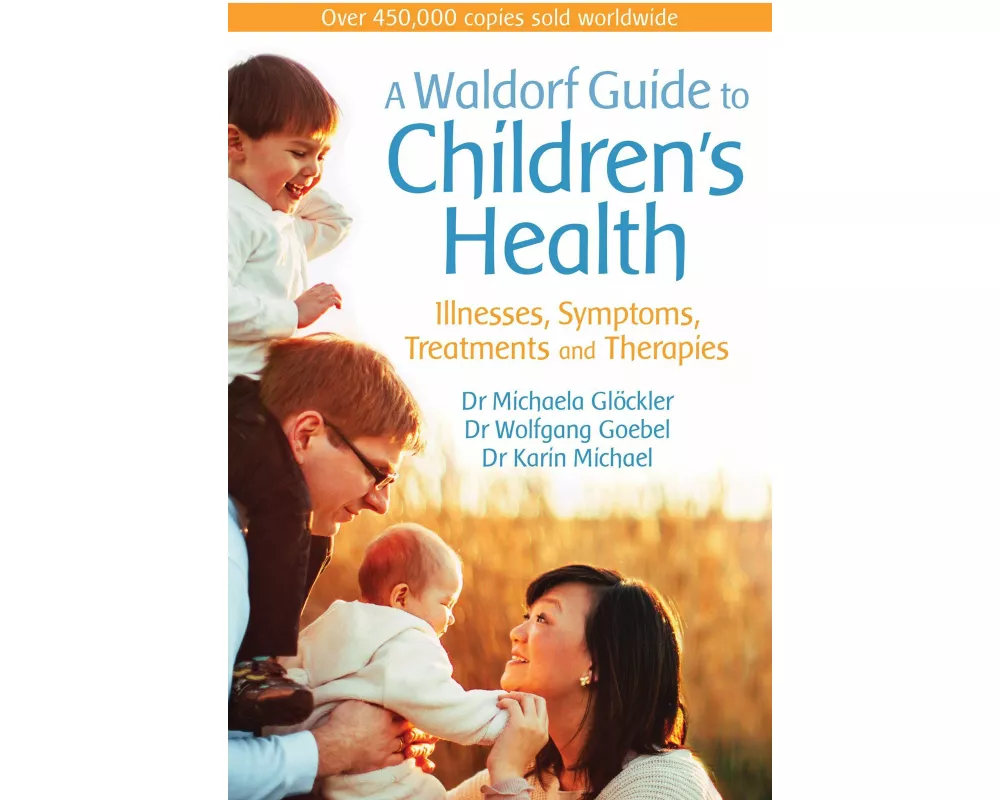 A Waldorf Guide to Children's Health
