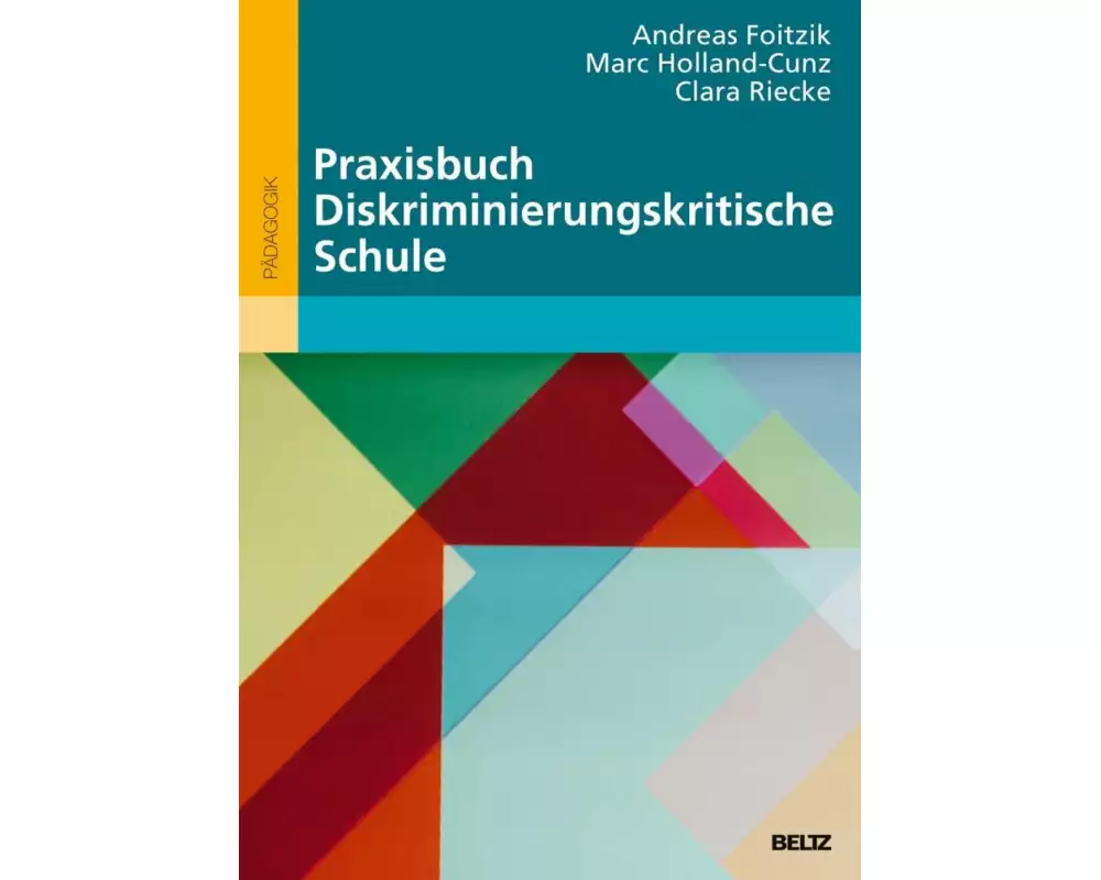 Praxisbuch Diskriminierungskritische Schule
