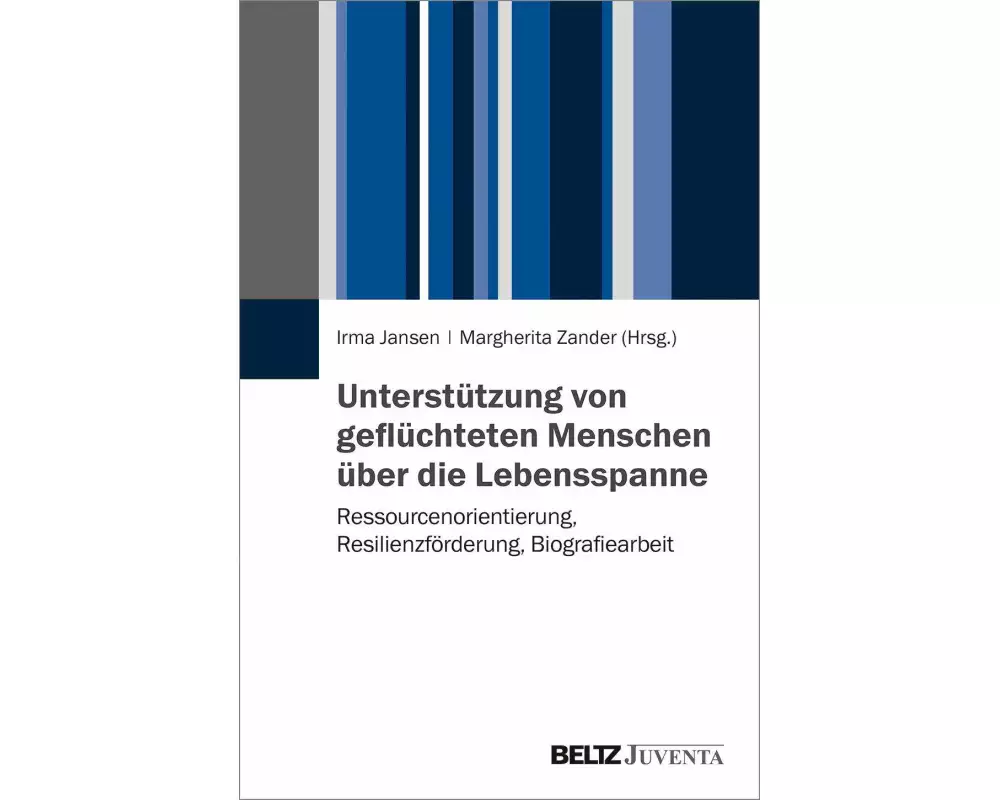 Unterstützung von geflüchteten Menschen über die Lebensspanne