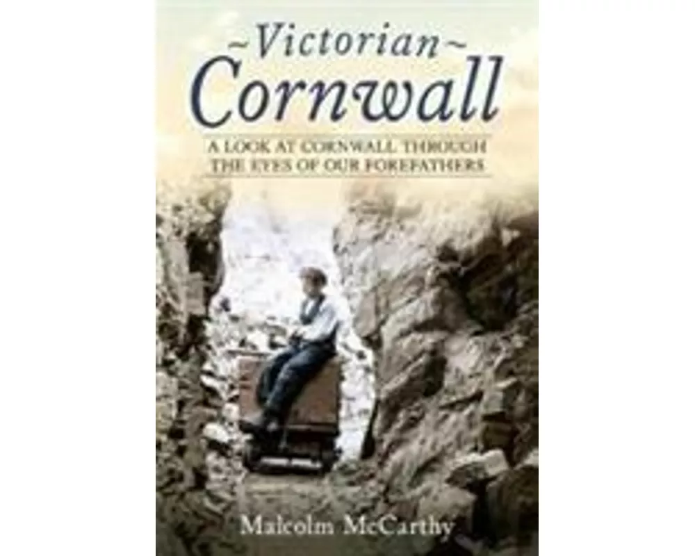 Victorian Cornwall