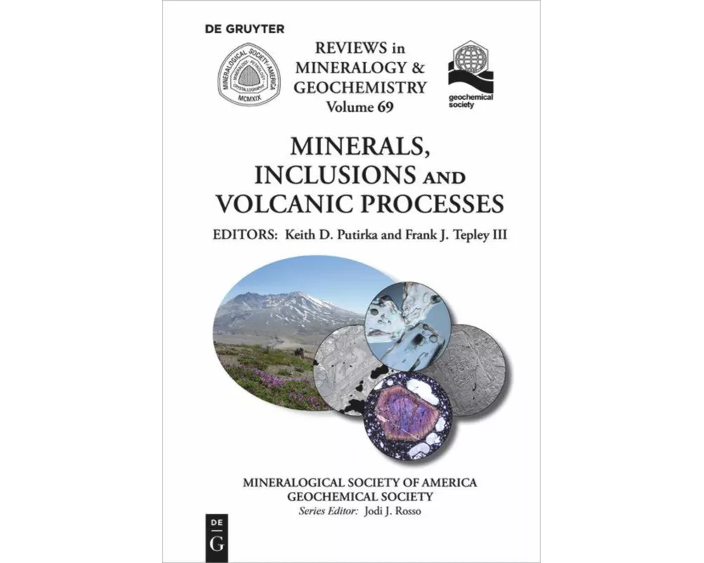 Minerals, Inclusions And Volcanic Processes