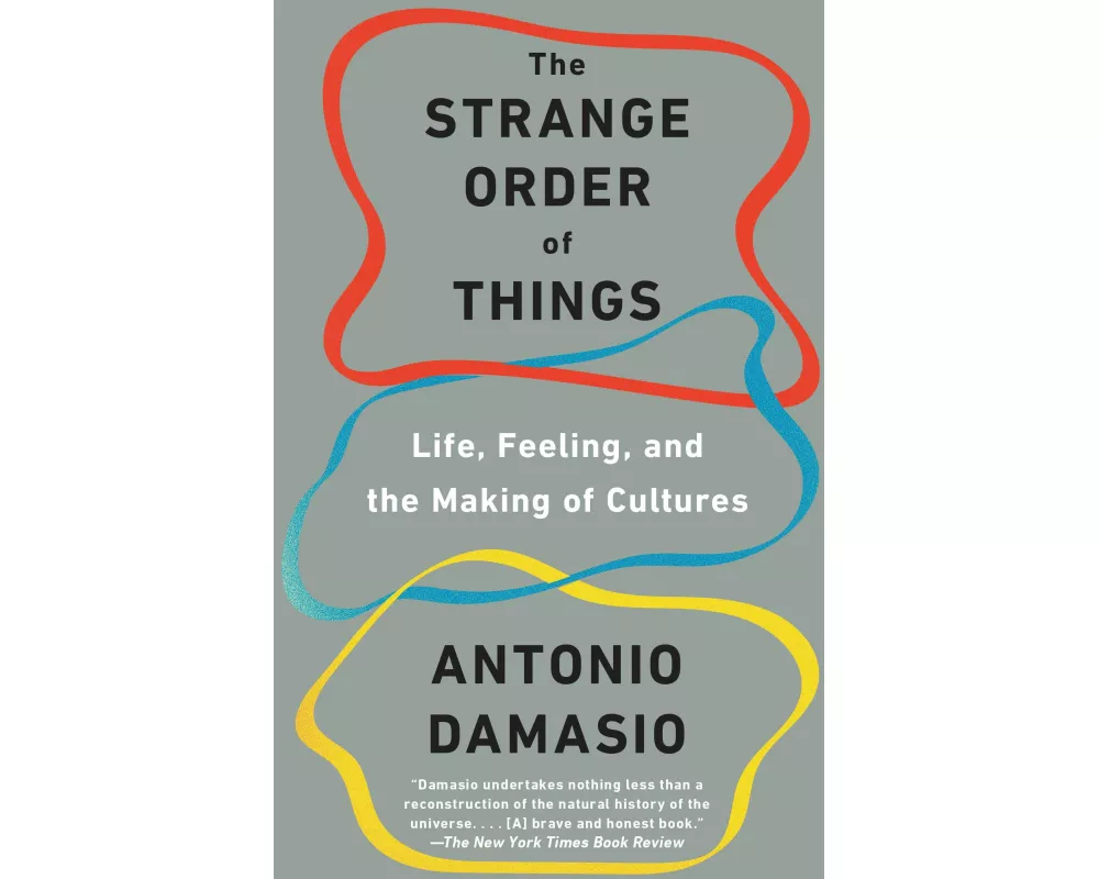 The Strange Order of Things