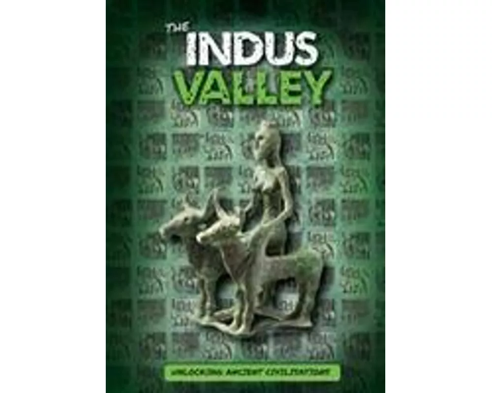 The Indus Valley