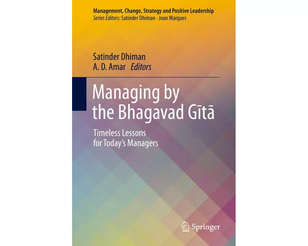Managing by the Bhagavad G¿t¿