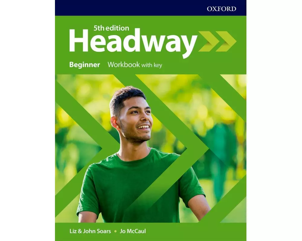 Headway: Beginner: Workbook with Key