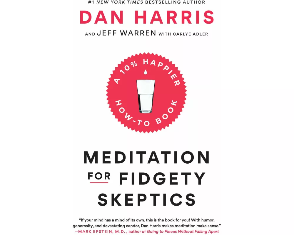 Meditation for Fidgety Skeptics
