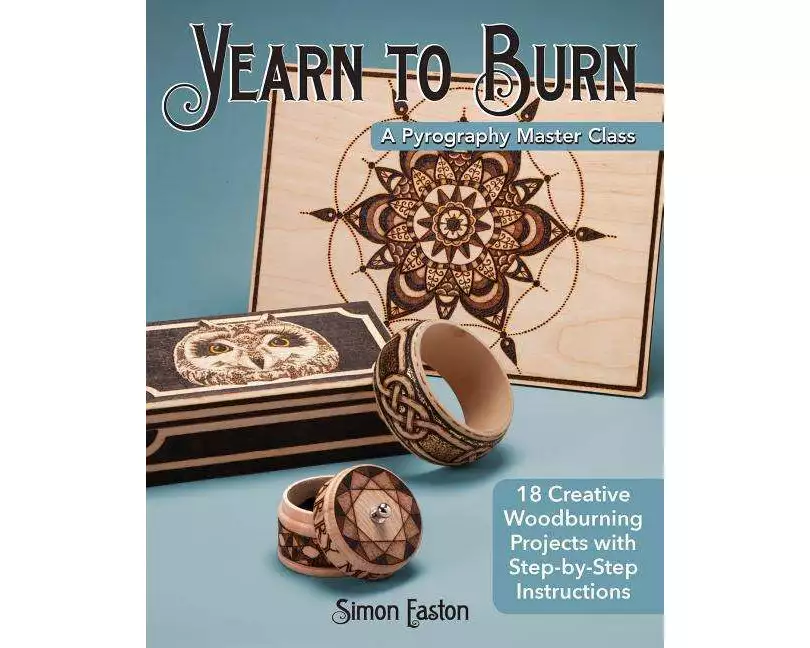 Yearn to Burn: A Pyrography Master Class