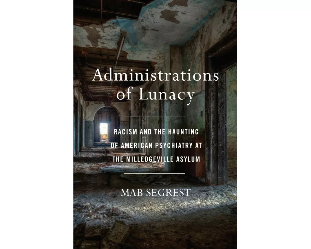 Administrations Of Lunacy