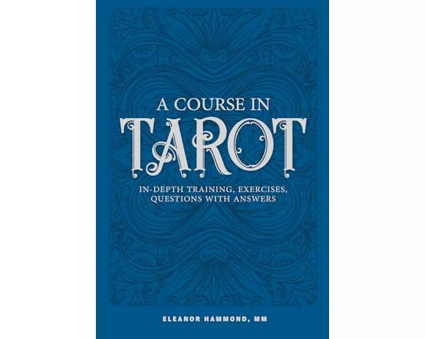 A Course in Tarot