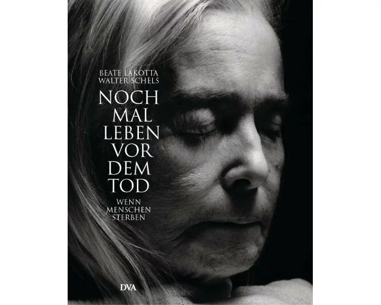Noch mal leben vor dem Tod