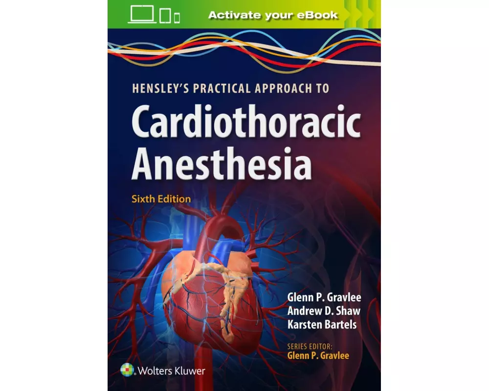 A Practical Approach to Cardiac Anesthesia