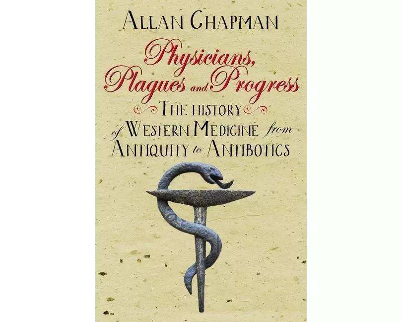 Physicians, Plagues and Progress