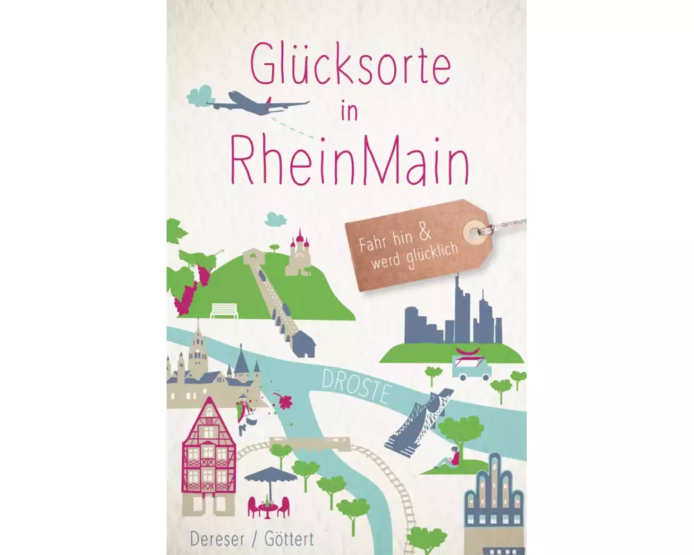 Glücksorte in RheinMain