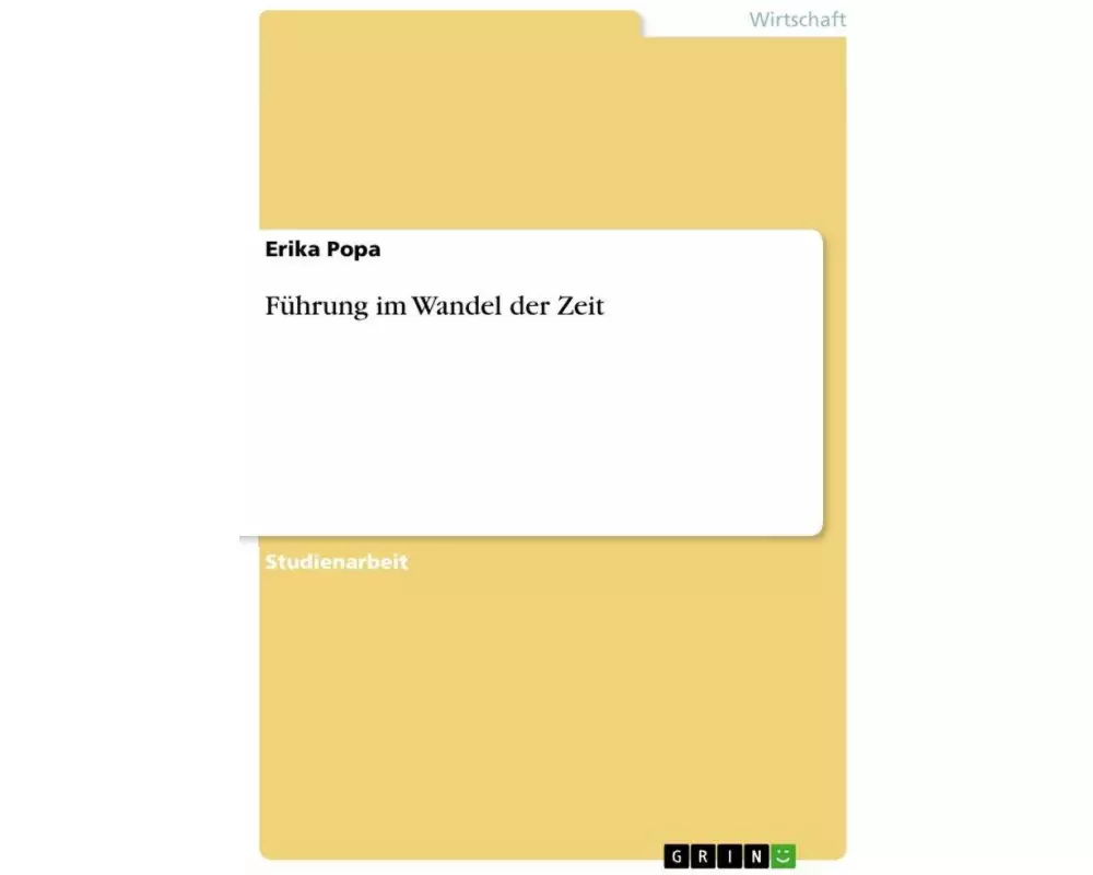 Führung im Wandel der Zeit