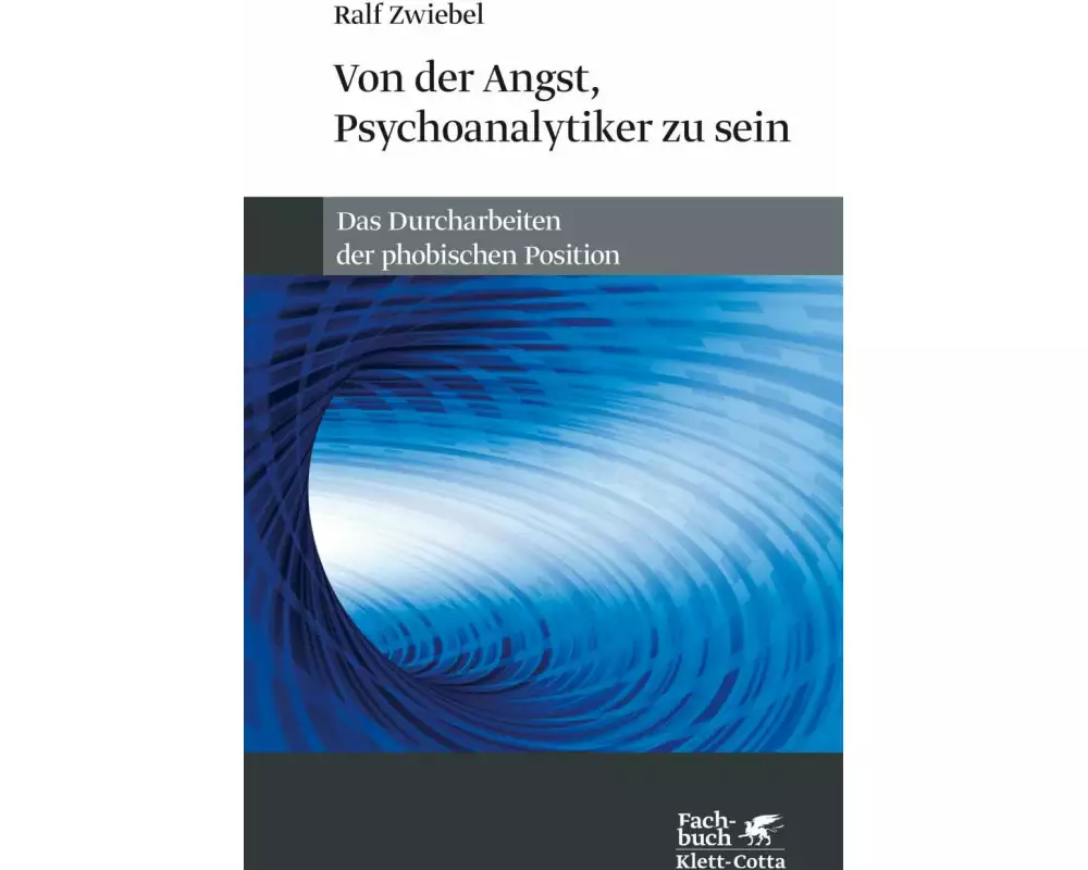 Von der Angst, Psychoanalytiker zu sein