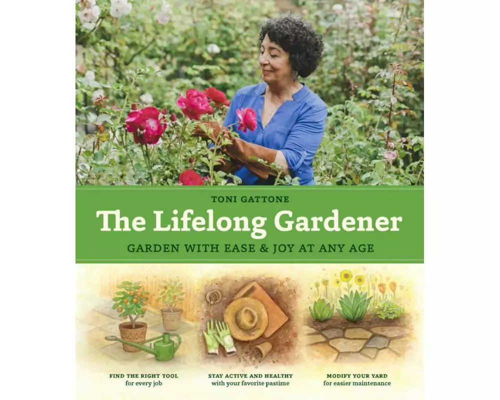 The Lifelong Gardener