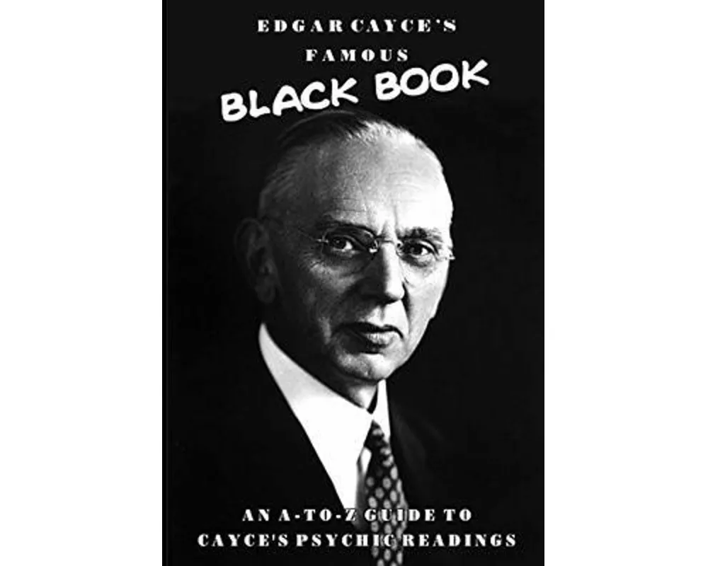 Edgar Cayce's Famous Black Book