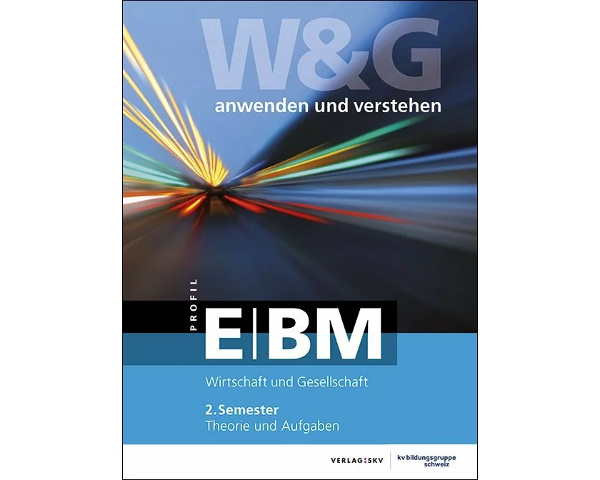 W&G E-Profil/ BM, 2. Semester, Bundle ohne Lösungen