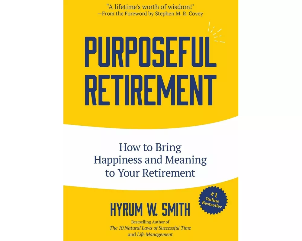 Purposeful Retirement