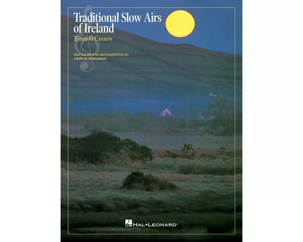 Traditional Slow Airs of Ireland