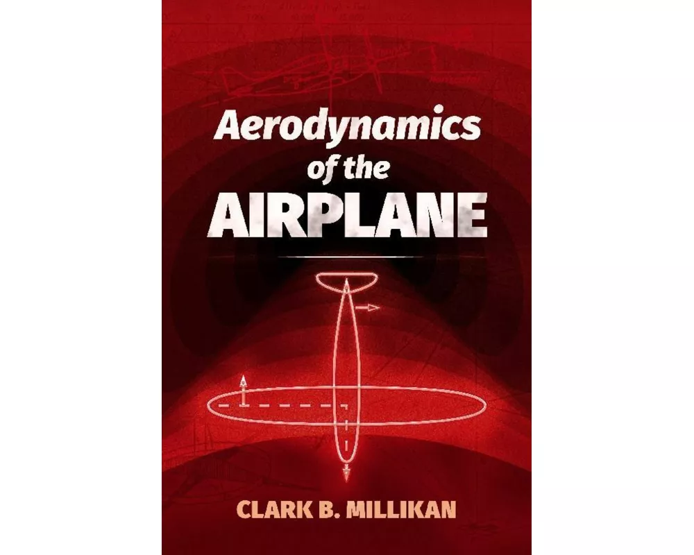 Aerodynamics of the Airplane