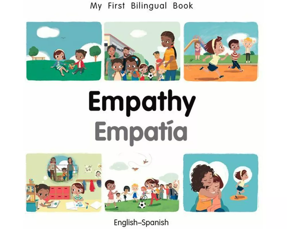 My First Bilingual Book-Empathy (English-Spanish)