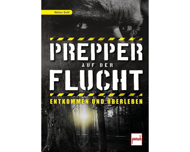 Prepper auf der Flucht