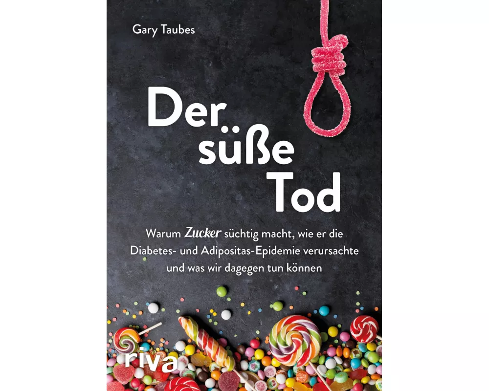 Der süße Tod