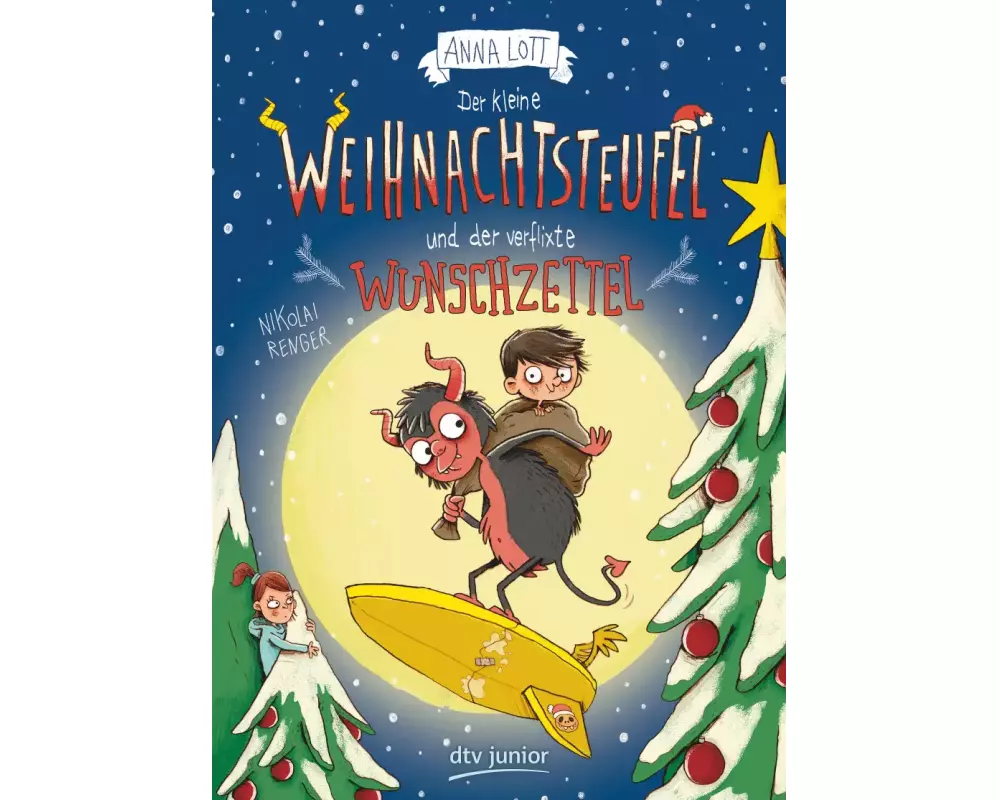 Der kleine Weihnachtsteufel und der verflixte Wunschzettel