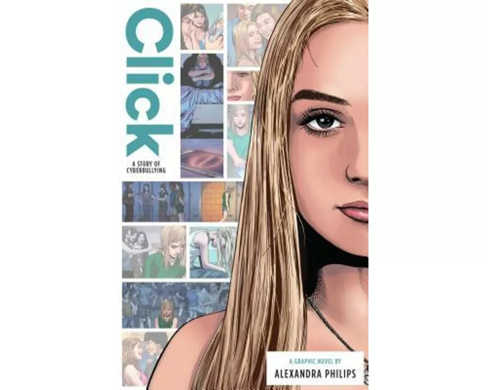 Click: A Story of Cyberbullying