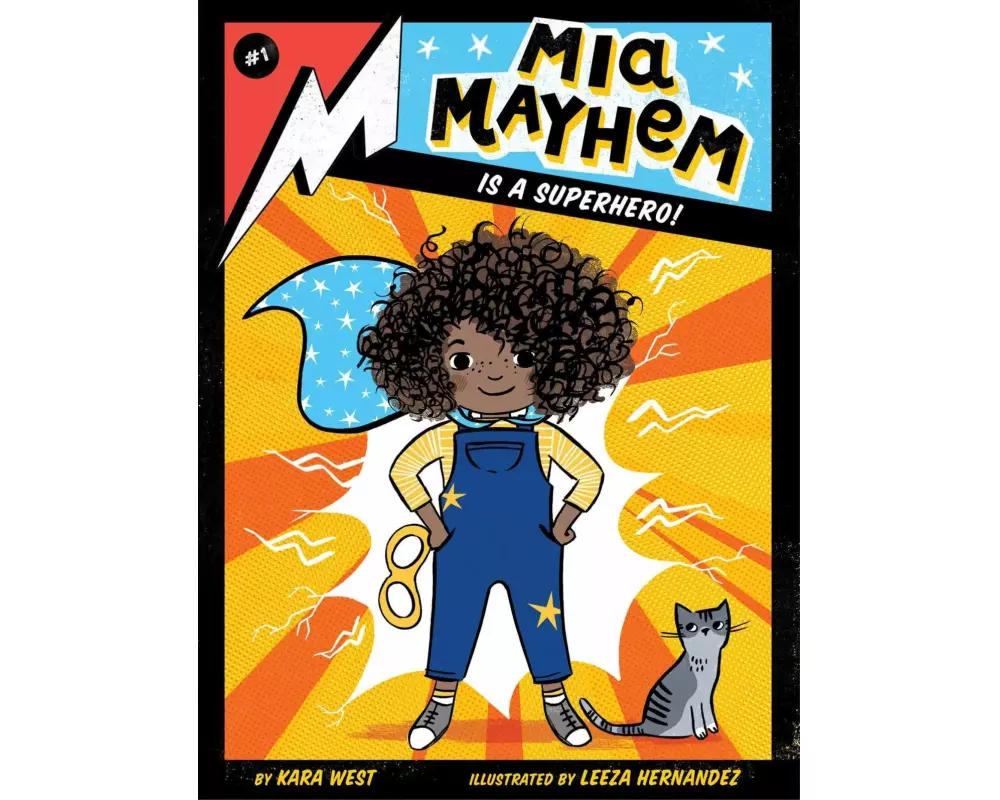 Mia Mayhem Is a Superhero!: Volume 1