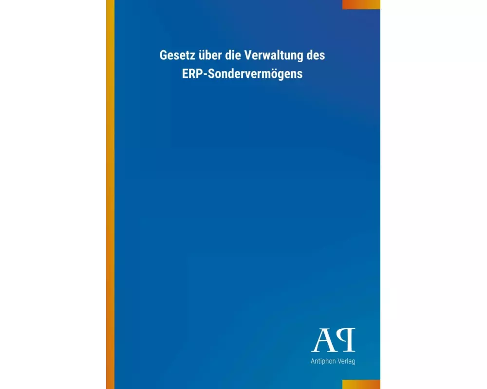 Gesetz über die Verwaltung des ERP-Sondervermögens