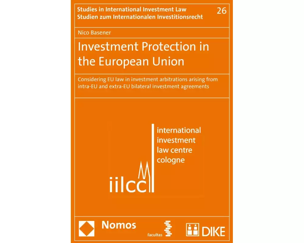 Investment Protection in the European Union