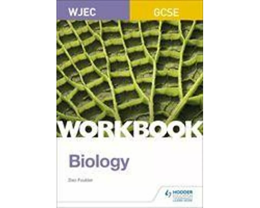 WJEC GCSE Biology Workbook