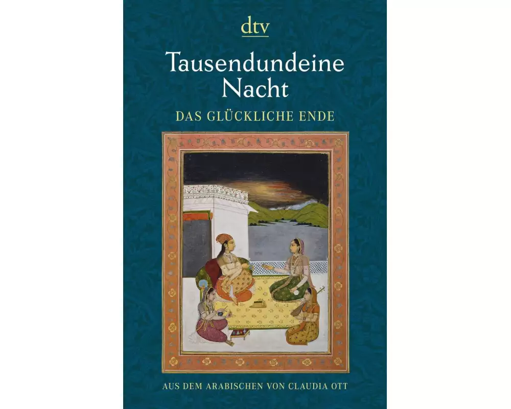 Tausendundeine Nacht. Das glückliche Ende