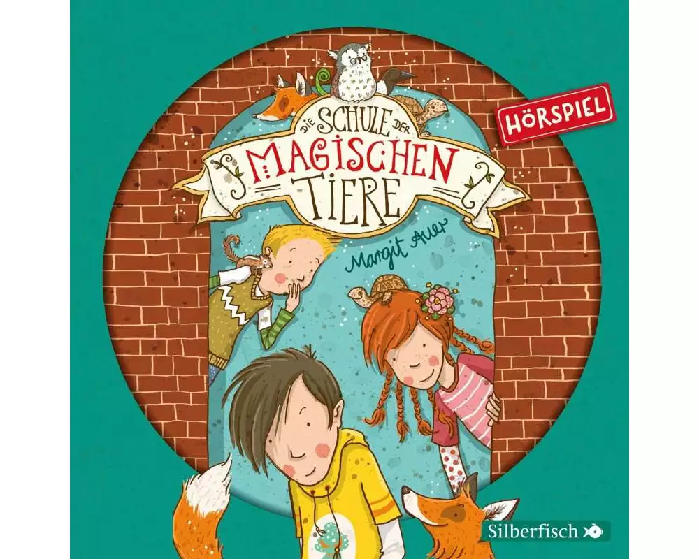 Die Schule der magischen Tiere - Hörspiele 1: Die Schule der magischen Tiere - Das Hörspiel