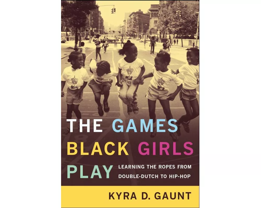 The Games Black Girls Play