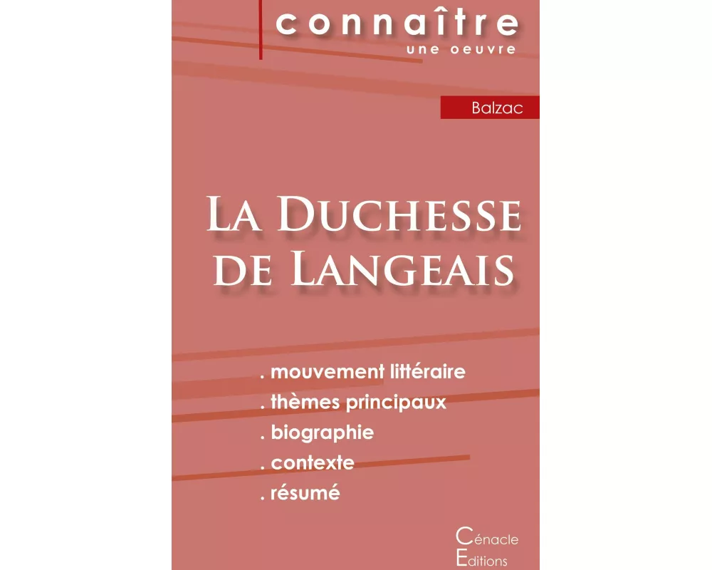 Fiche de lecture La Duchesse de Langeais de Balzac (Analyse littéraire de référence et résumé complet)