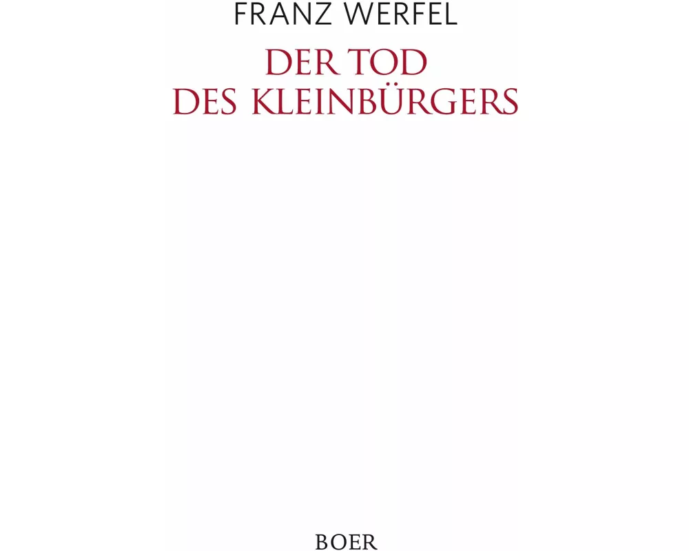 Der Tod des Kleinbürgers