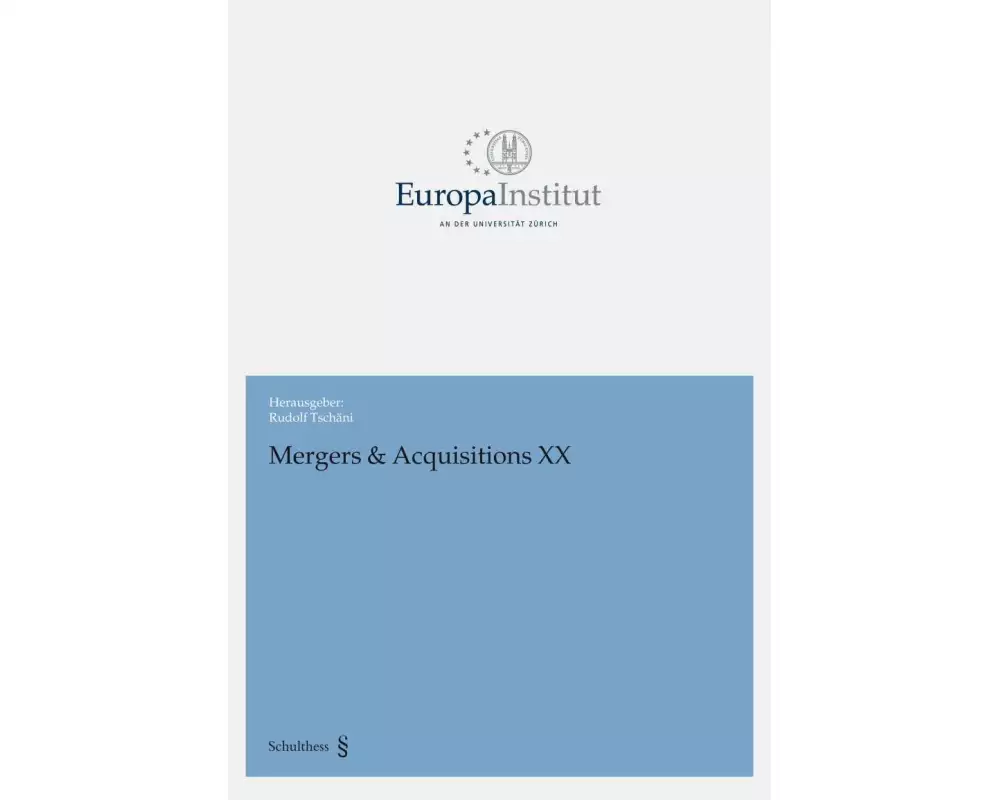 Mergers & Acquisitions XX