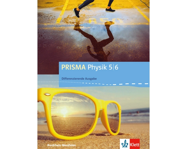 Prisma Physik 5/6. Schülerbuch. Differenzierende Ausgabe Nordrhein-Westfalen